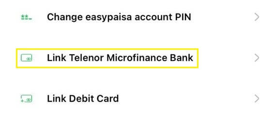 link your EasyPaisa wallet with your Telenor Microfinance bank